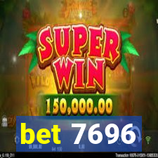 bet 7696